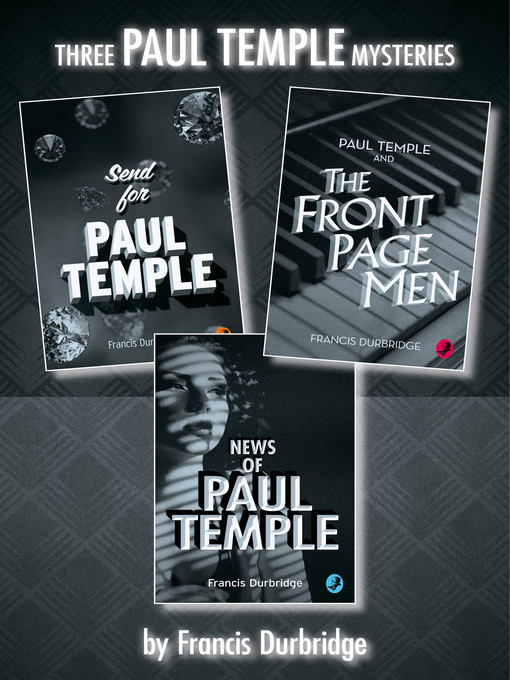 Title details for Paul Temple 3-Book Collection by Francis Durbridge - Wait list